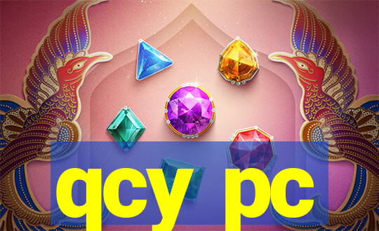 qcy pc